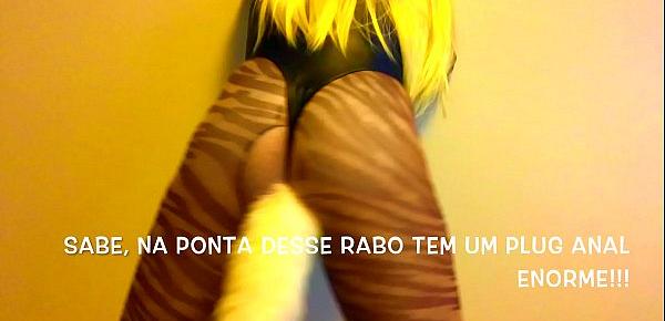  Paula CDzinha - Mulher Gato - Rabo Branco - Plug Anal